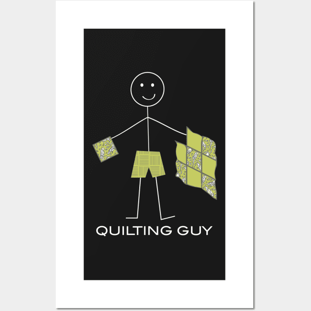 Funny Mens Quilting Guy Wall Art by whyitsme